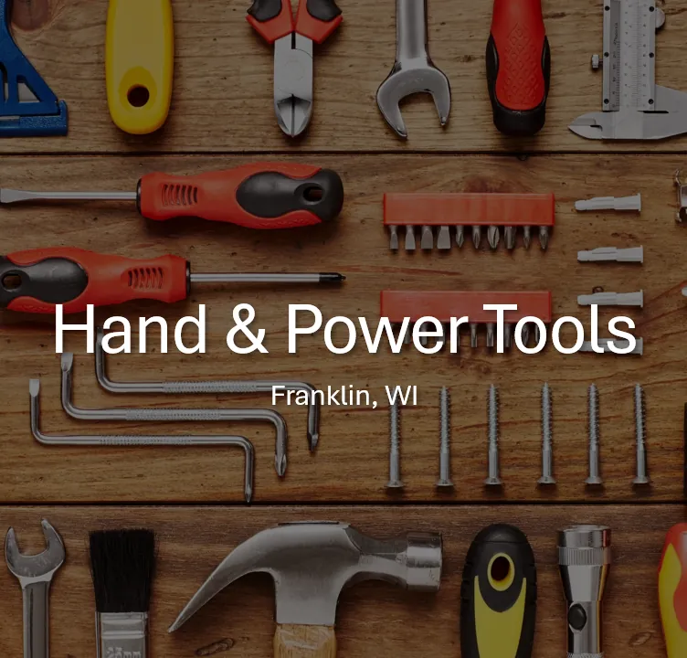 Hand & Power Tools