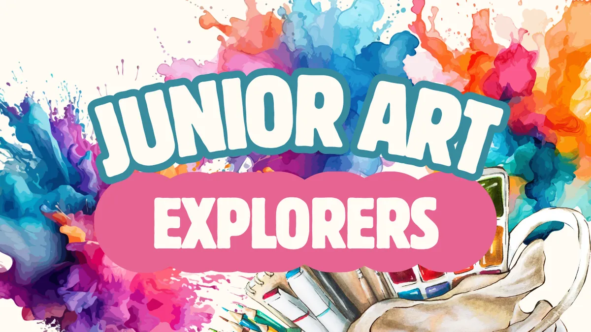 Junior Art Explorers (Kinders - 2nd)