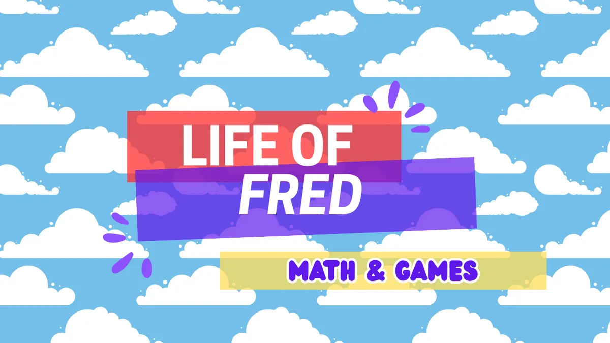 Life of Fred and Games (Kinders - 3rd)