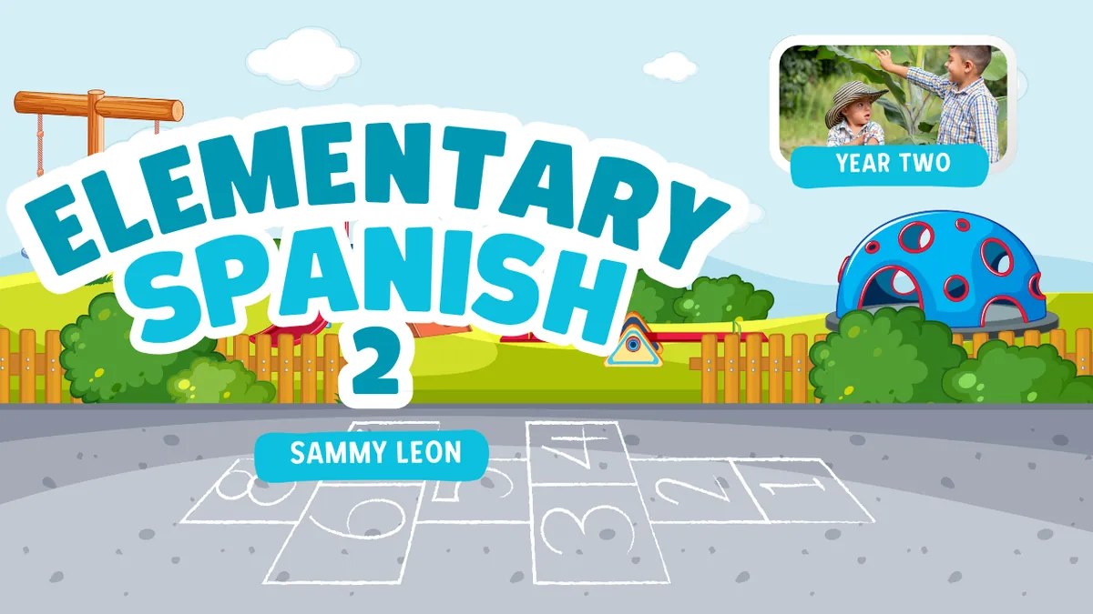 Elementary Spanish Year 2