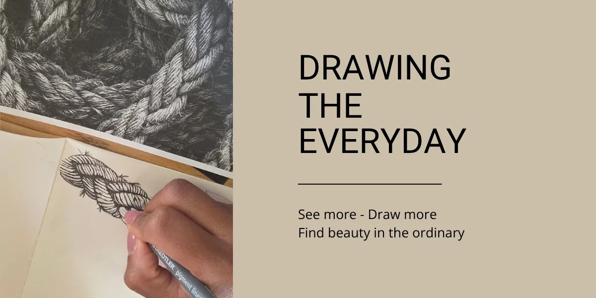 Drawing the Everyday - LEVEL 1