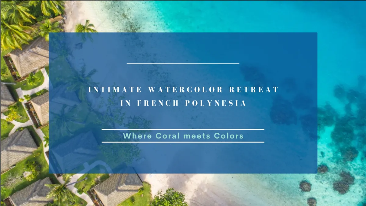 Where Coral meets Colors - Watercolor Art Retreat