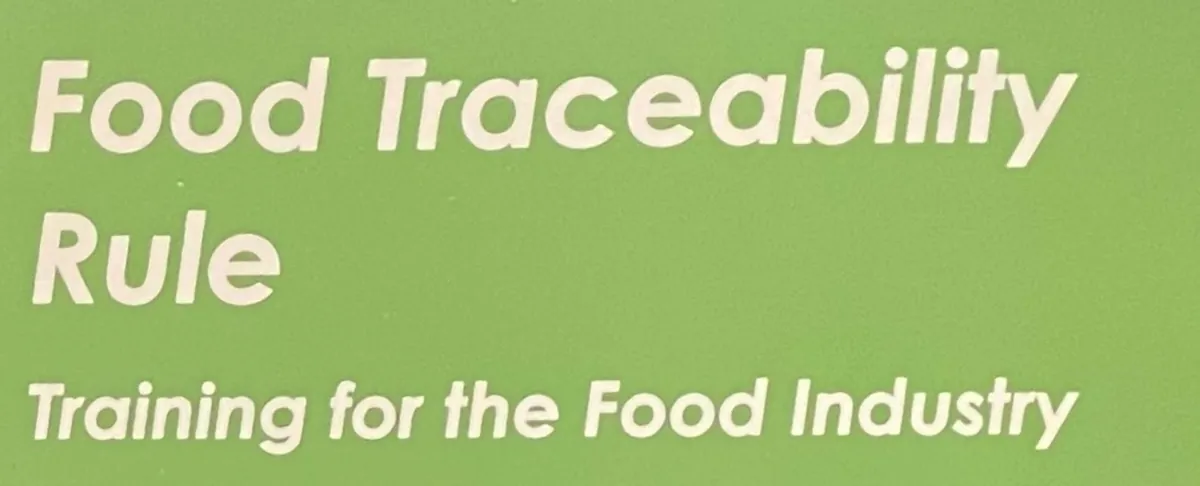 Food Traceability Rule Training for the Food Industry