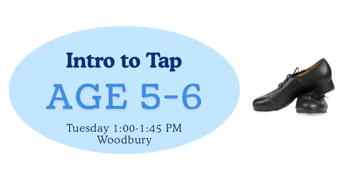 Tues. Intro to Tap Age 5-6