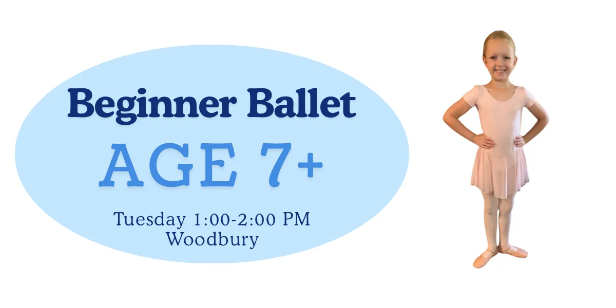 Tues. Beginner Ballet Age 7+