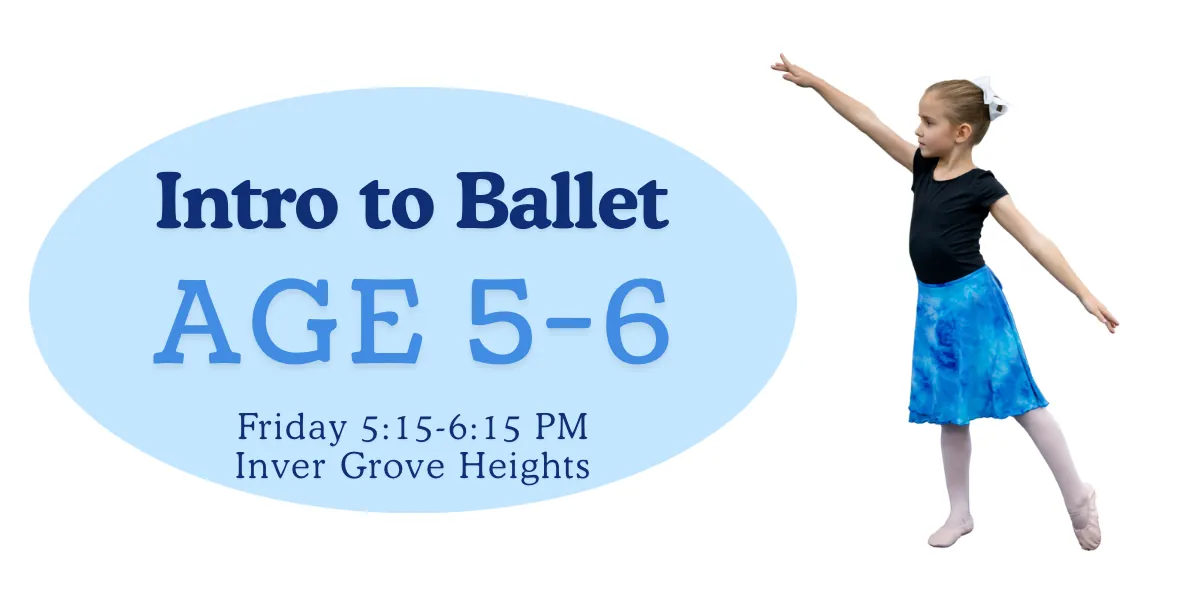 Fri. Intro to Ballet Age 5-6
