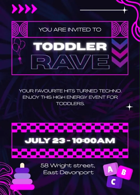 Toddler Rave!
