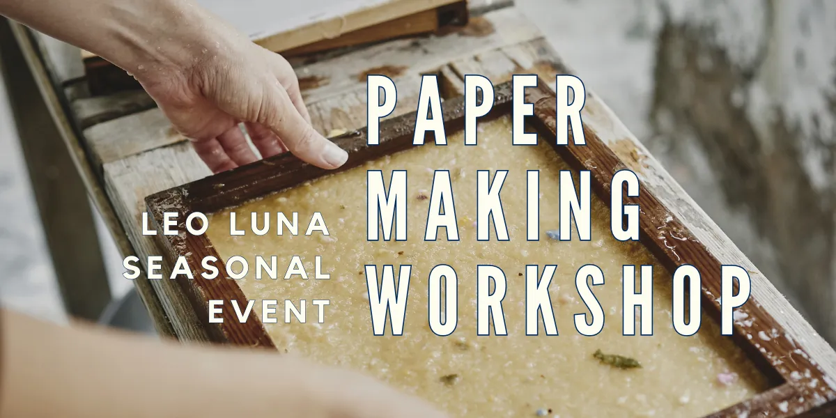 Paper Making Valentine's Day Workshop (Adult)