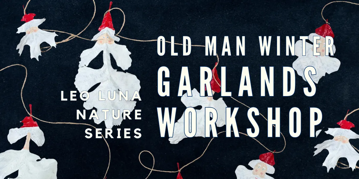 Old Man Winter Garlands Workshop (Adult)