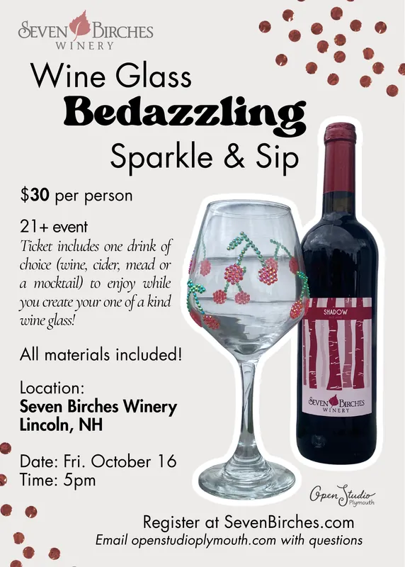 Wine Glass Bedazzling: Sparkle & Sip @ Seven Birches Winery