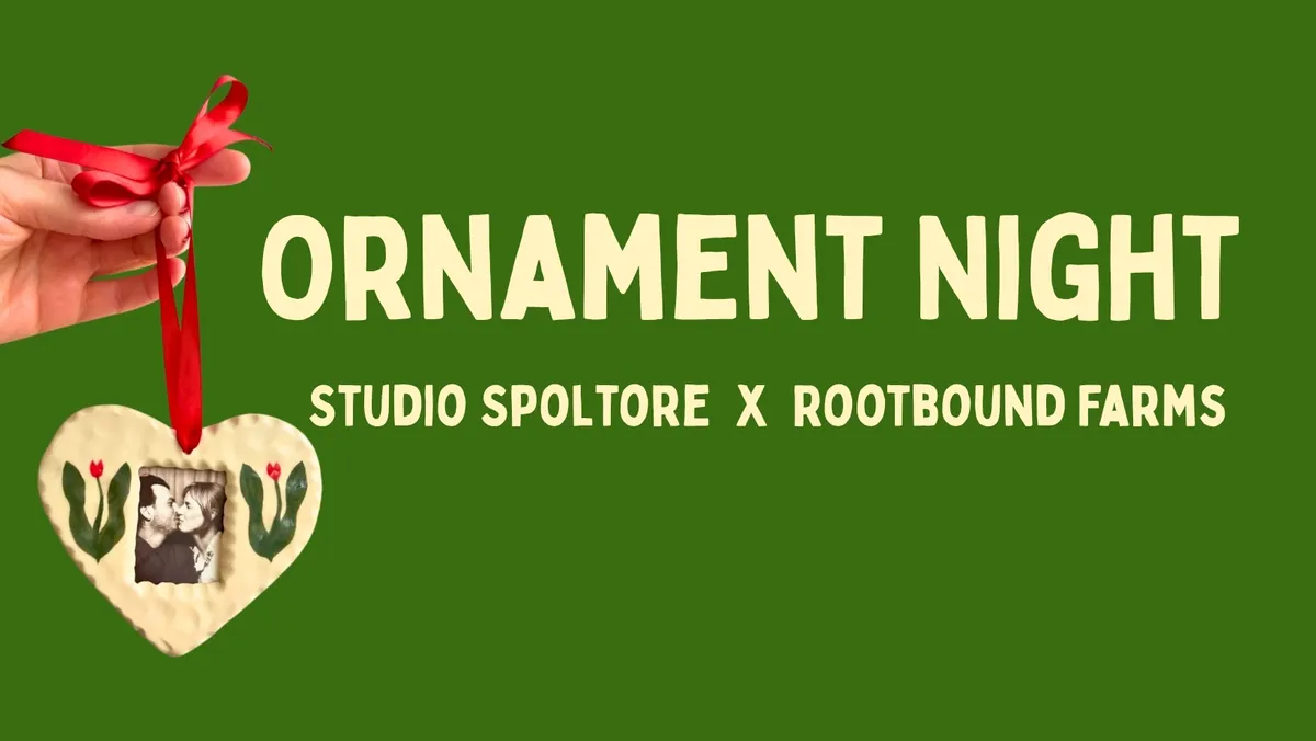 Ornament Night at Rootbound Farms