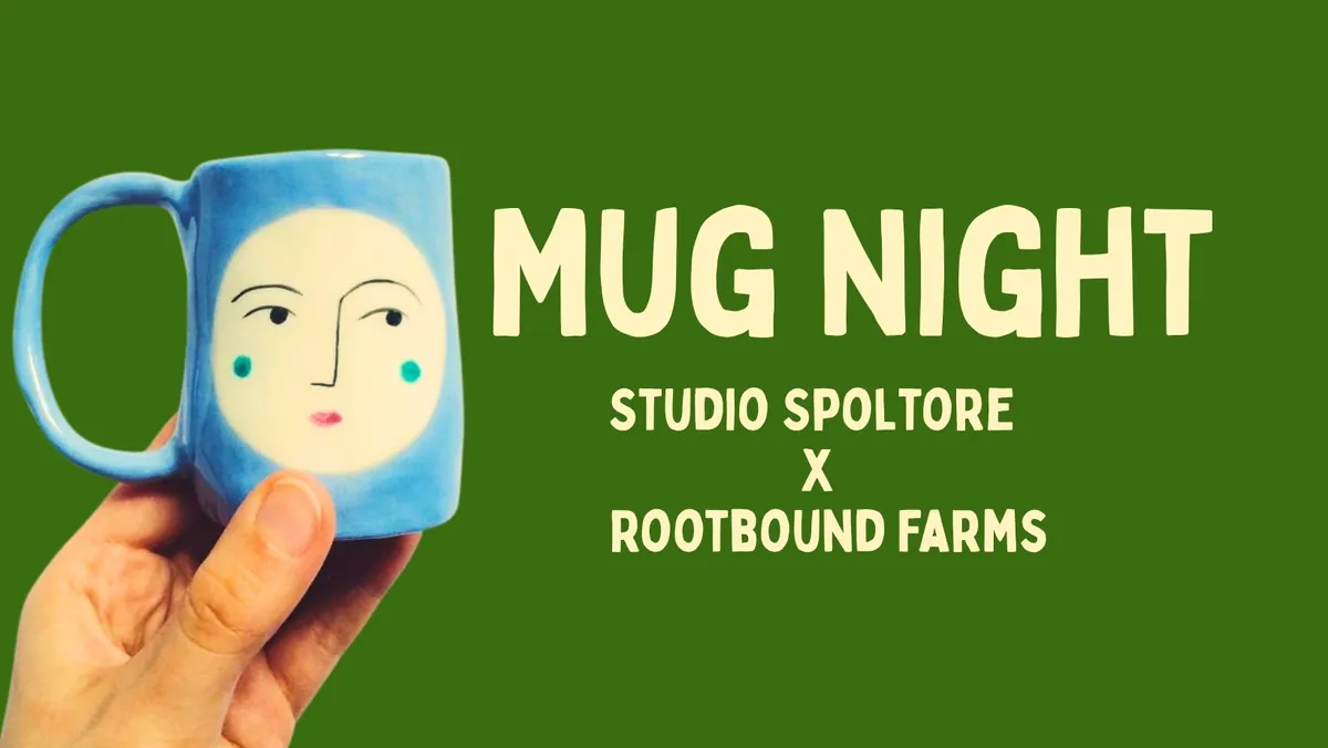 Mug Night - Hand Building Workshop at Rootbound Farms